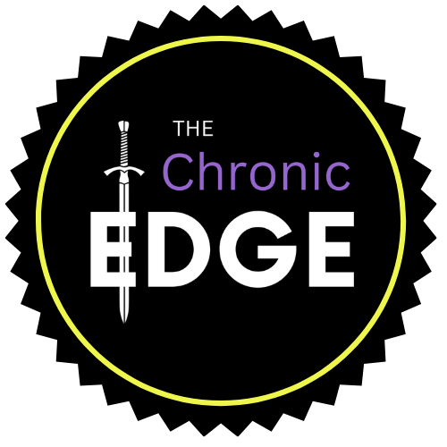 The Chronic Edge